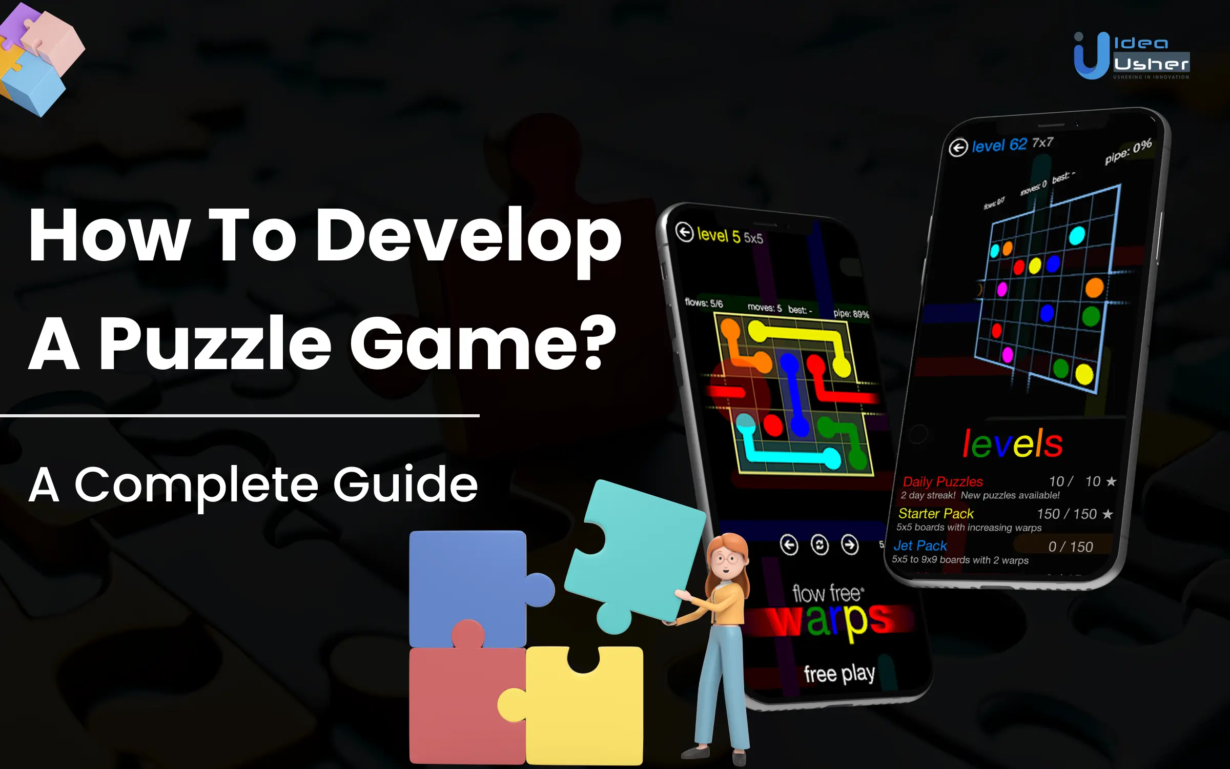 How To Develop A Puzzle Game_ A Complete Guide