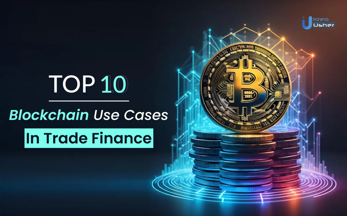 Blockchain Use Cases in Trade Finance