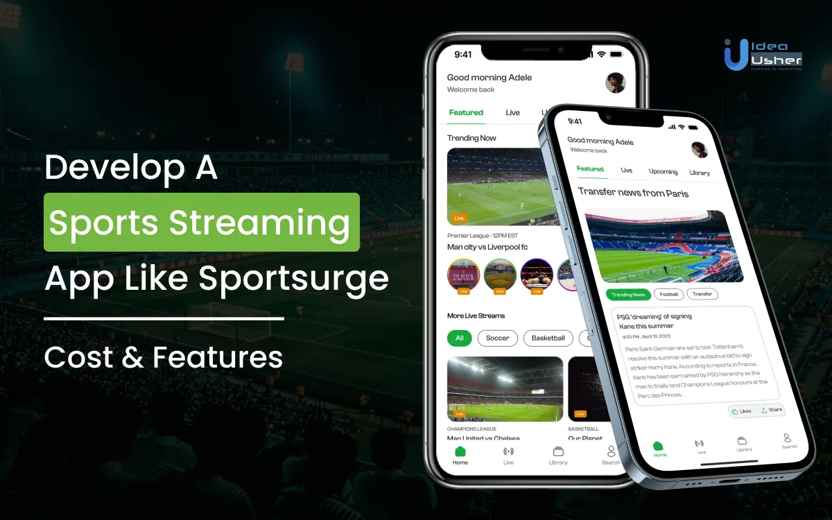 Develop A Sports Streaming App Like Sporsurge.