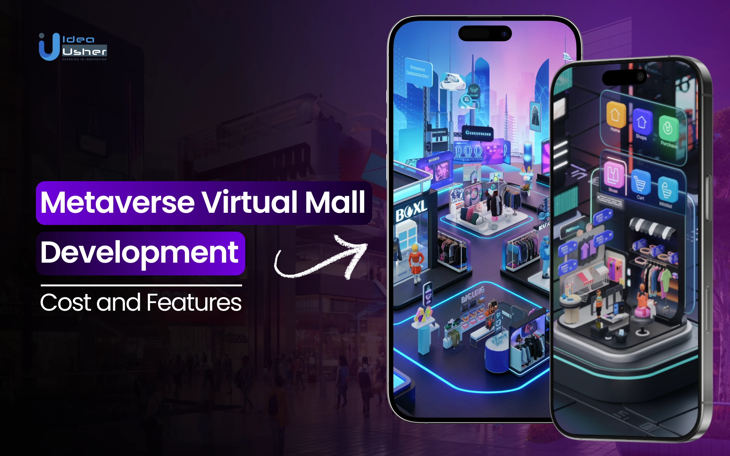 Metaverse Virtual Mall Development - Cost and Features