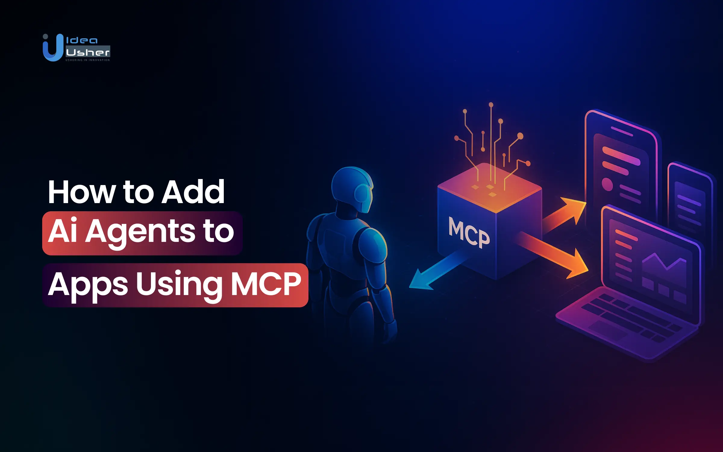 mcp and AI agents for apps