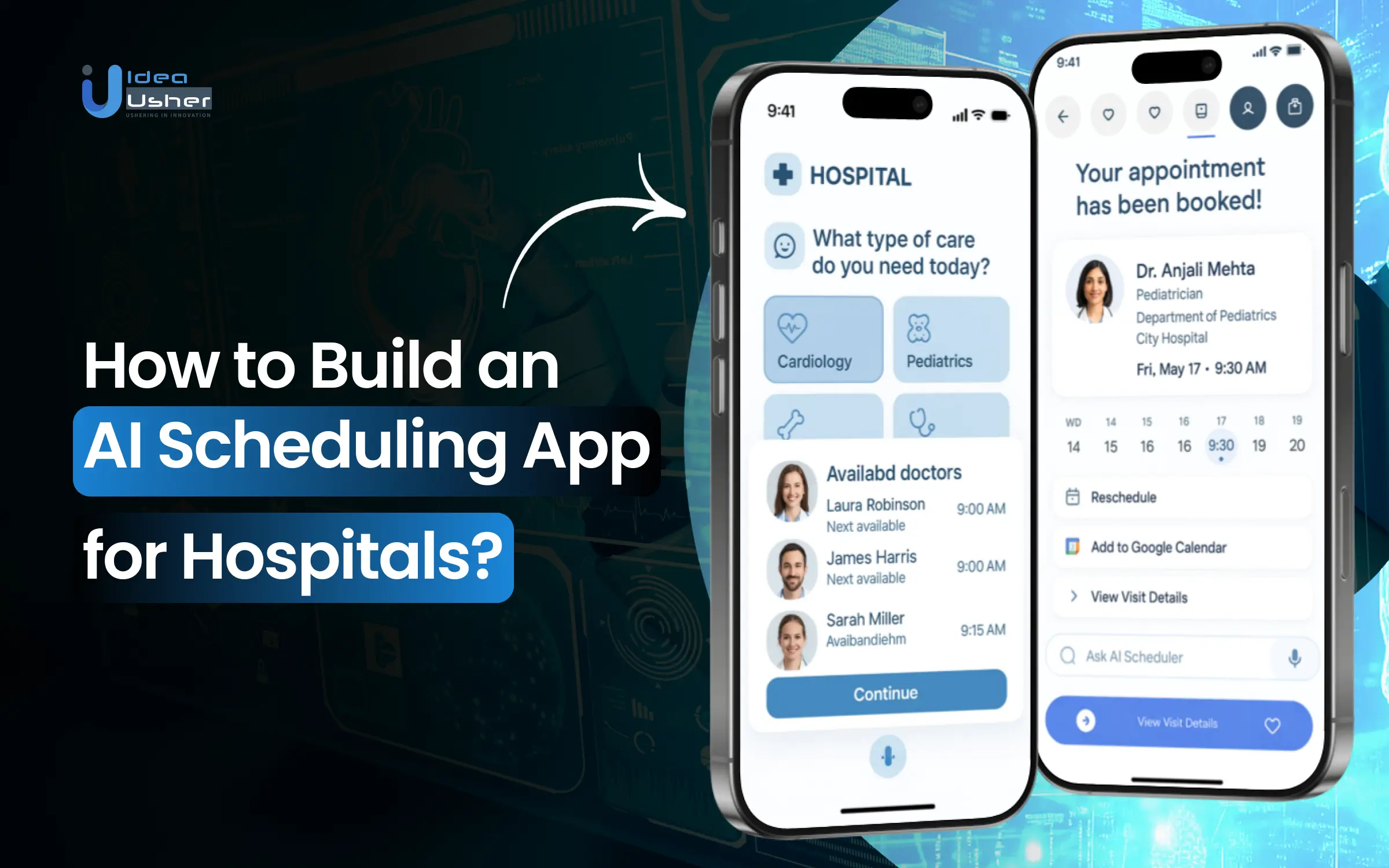 How to Build an AI Scheduling App for Hospitals?