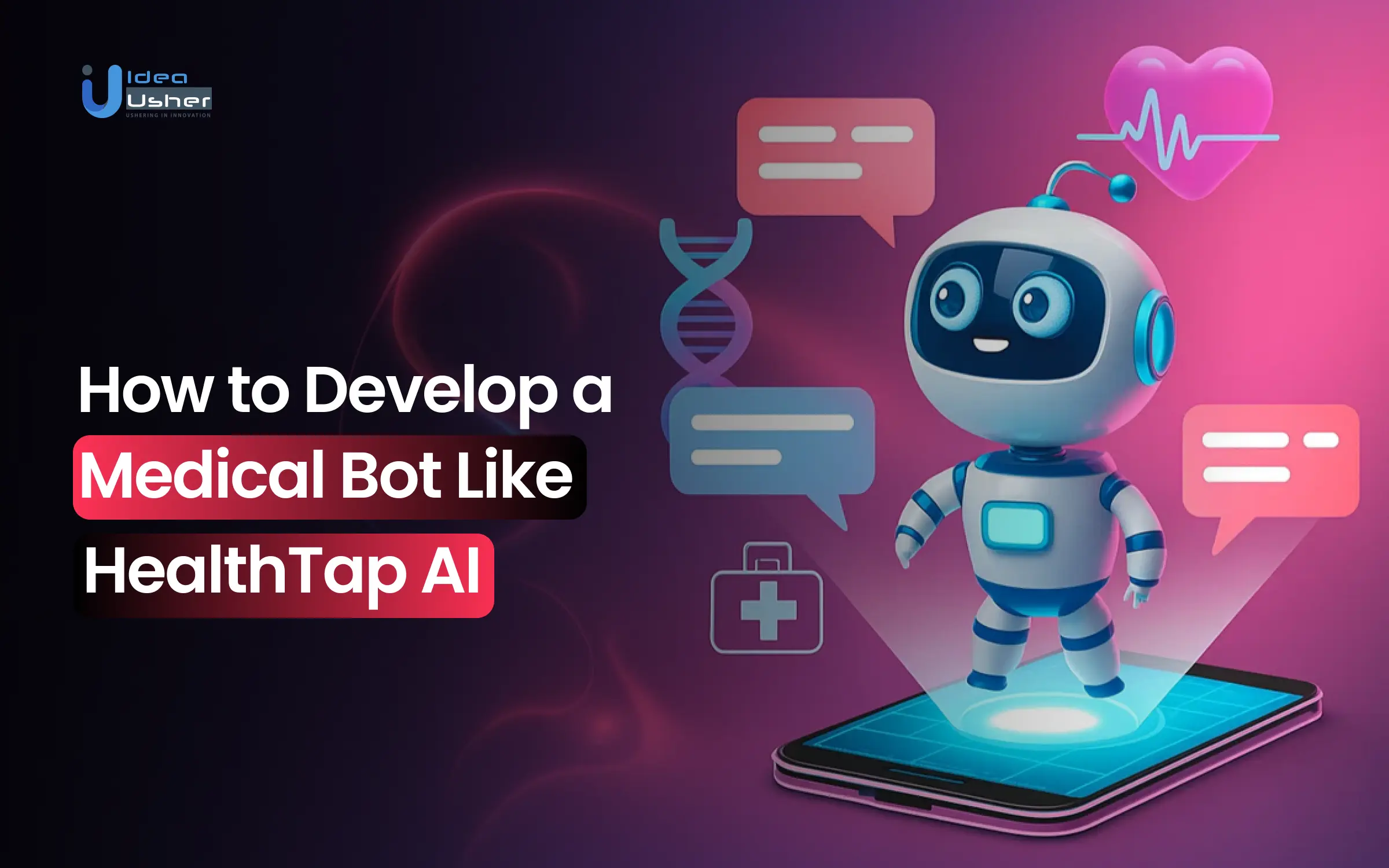 How to Develop a Medical Bot like HealthTap AI
