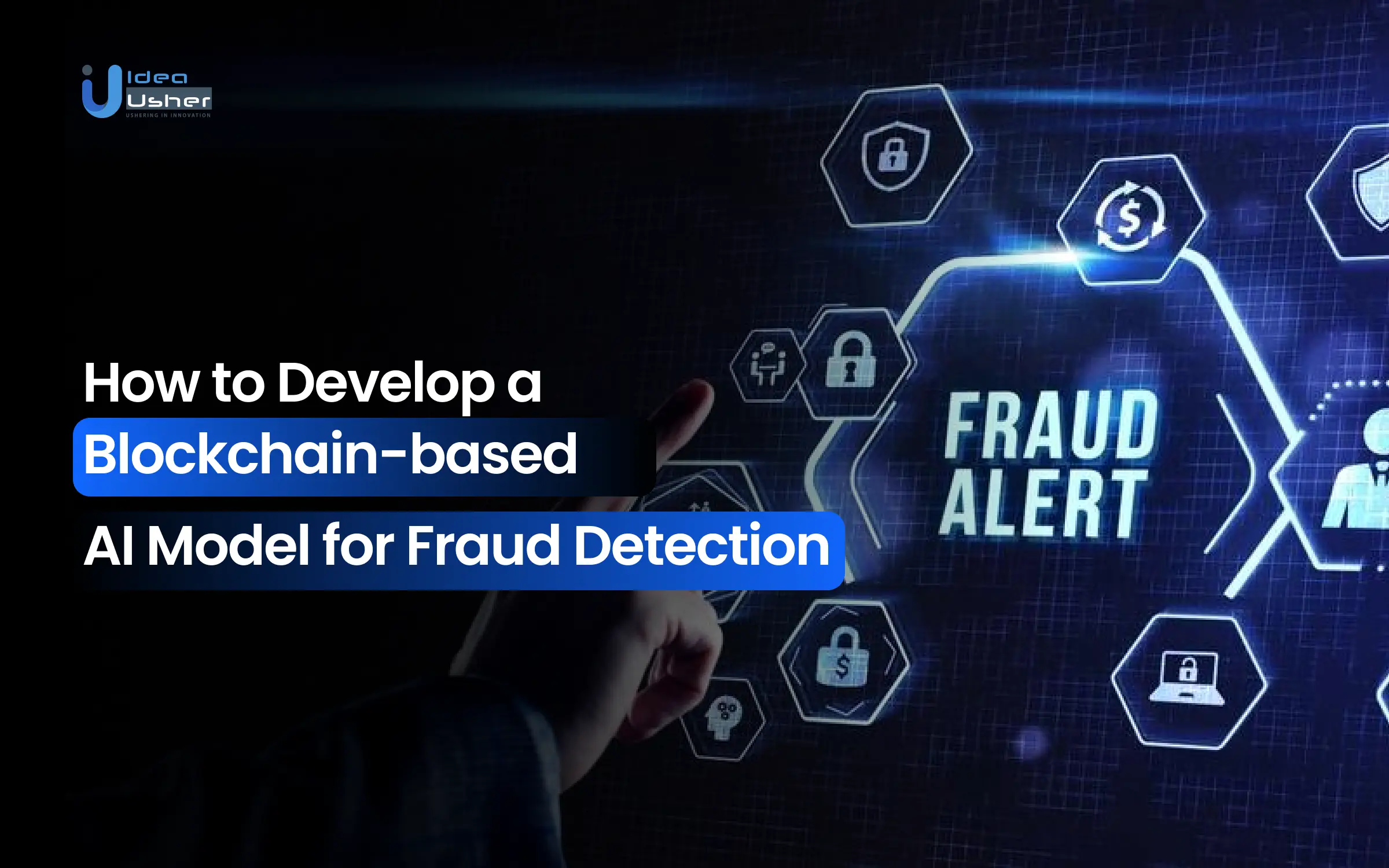blockchain ai fraud detection in fintech development