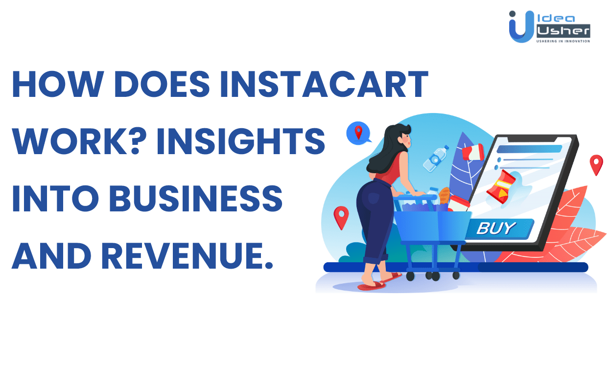 How Does Instacart Work?