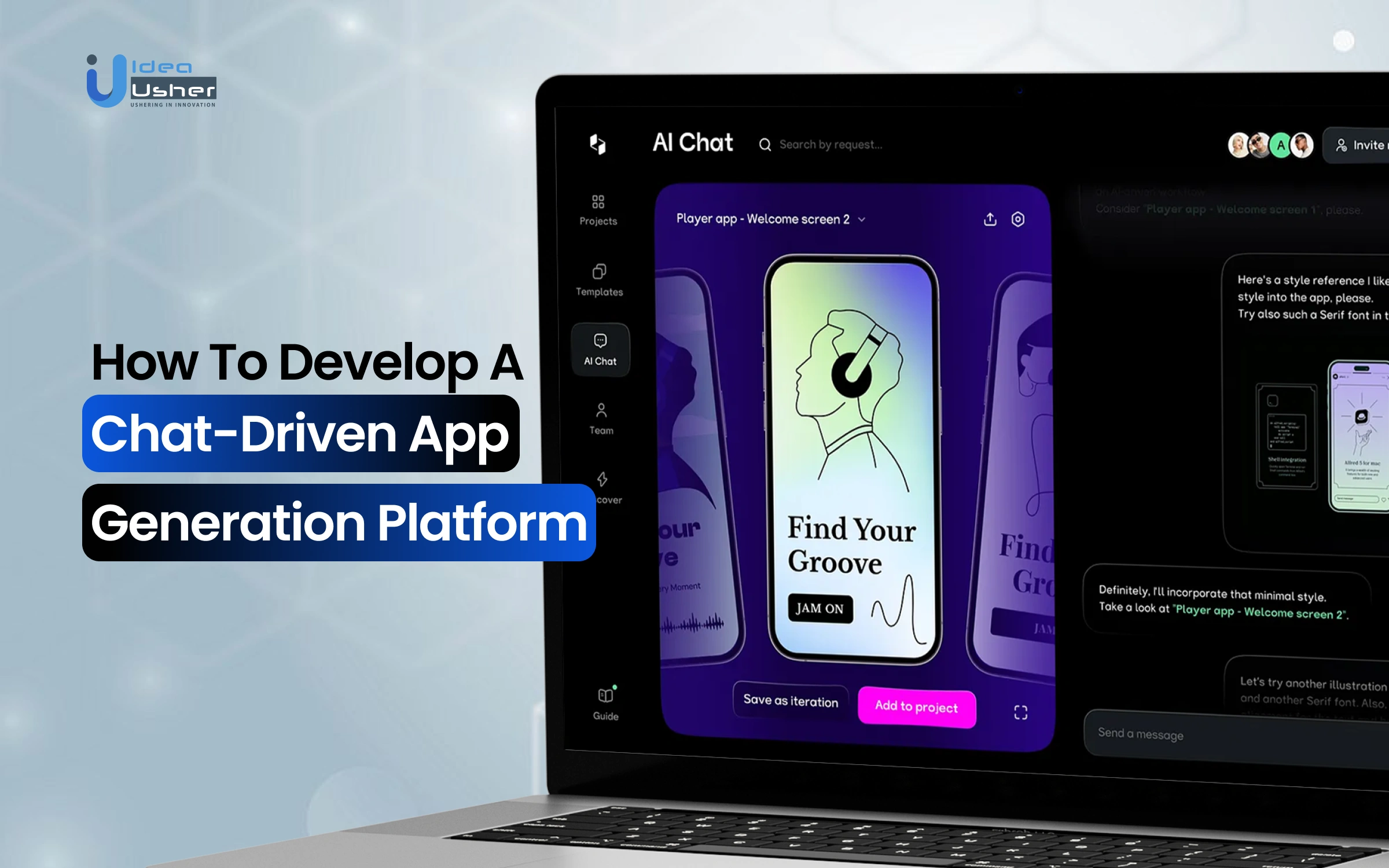 How To Develop a Chat-Driven App Generation Platform