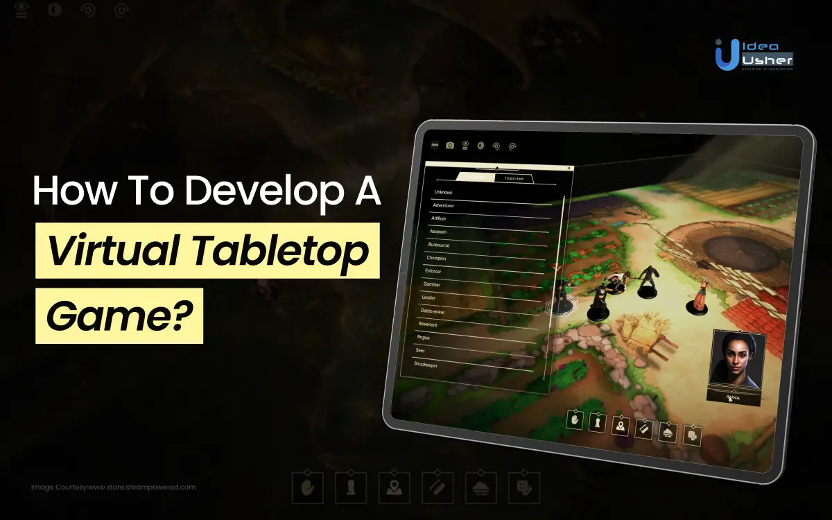 Develop a Virtual Tabletop Game