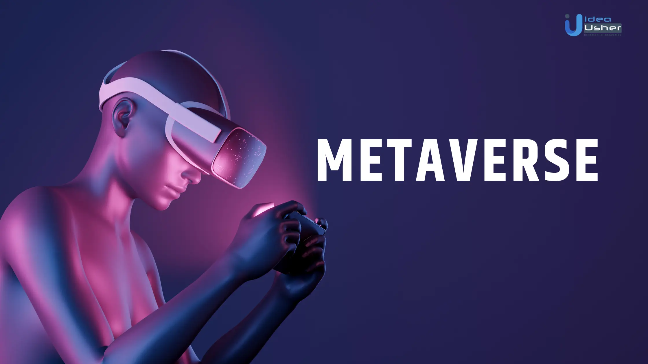metaverse ideausher