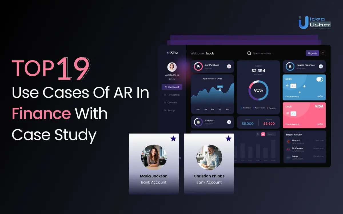 Top 19 Use Cases of AR in Finance with Case Study