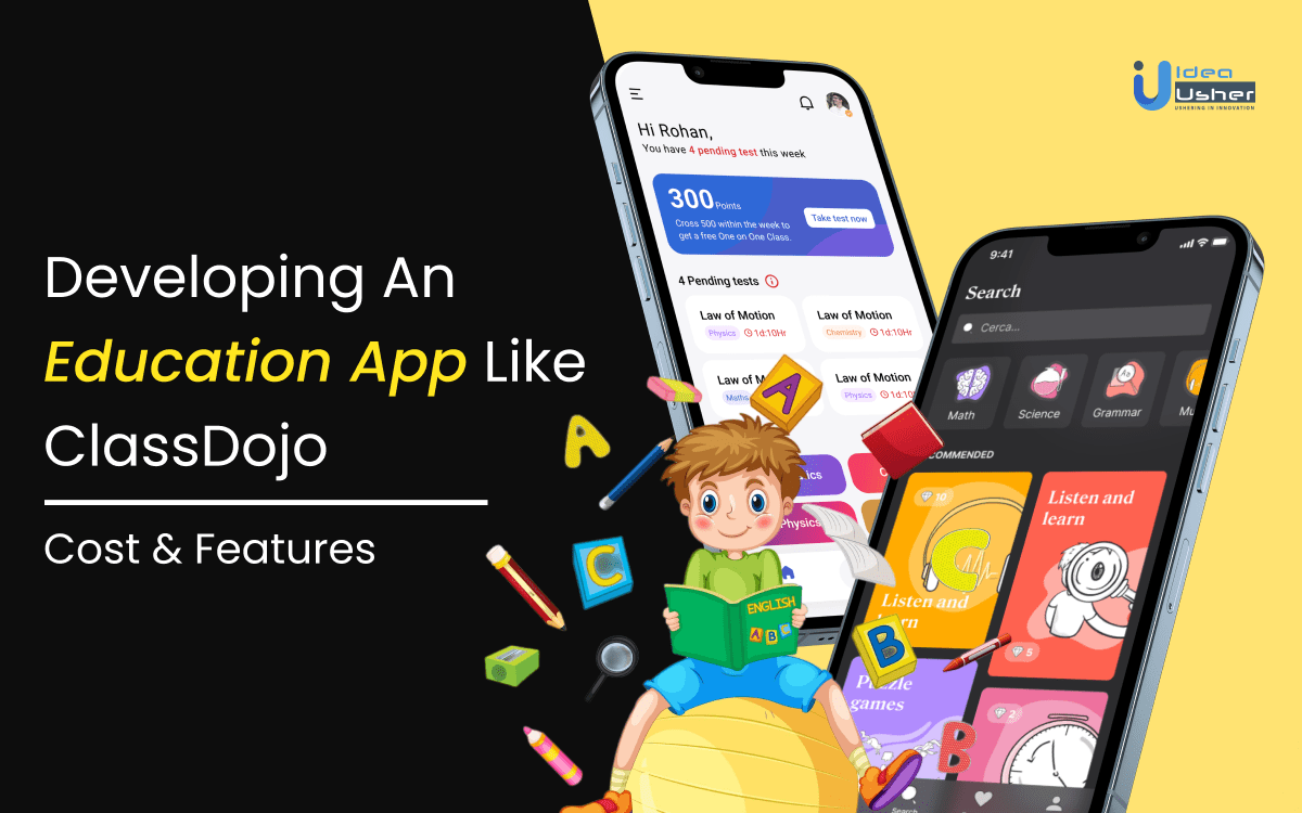 Developing an Education App like ClassDojo
