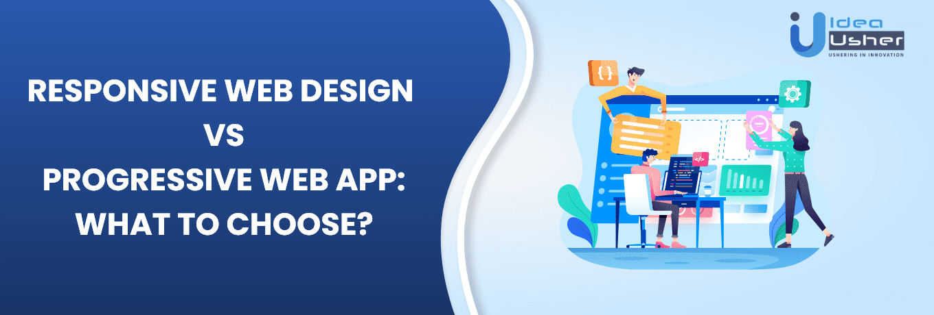 Responsive web design vs Progressive Web Design