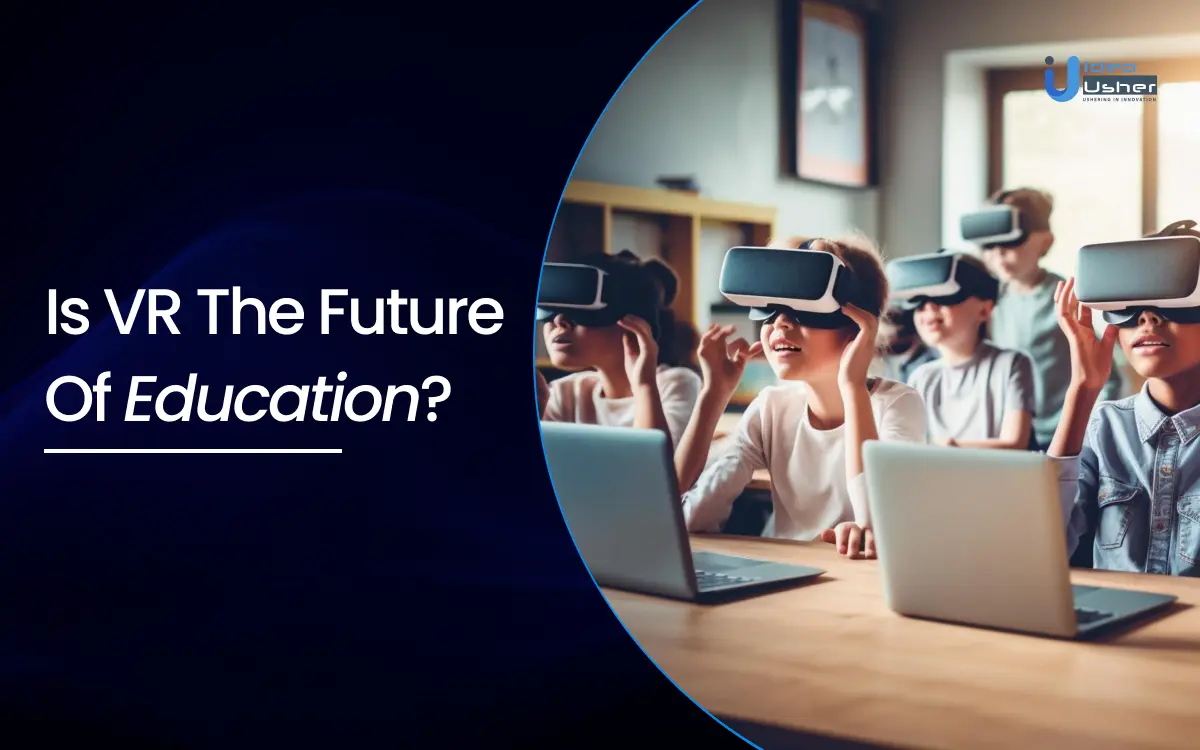 VR the Future of Education
