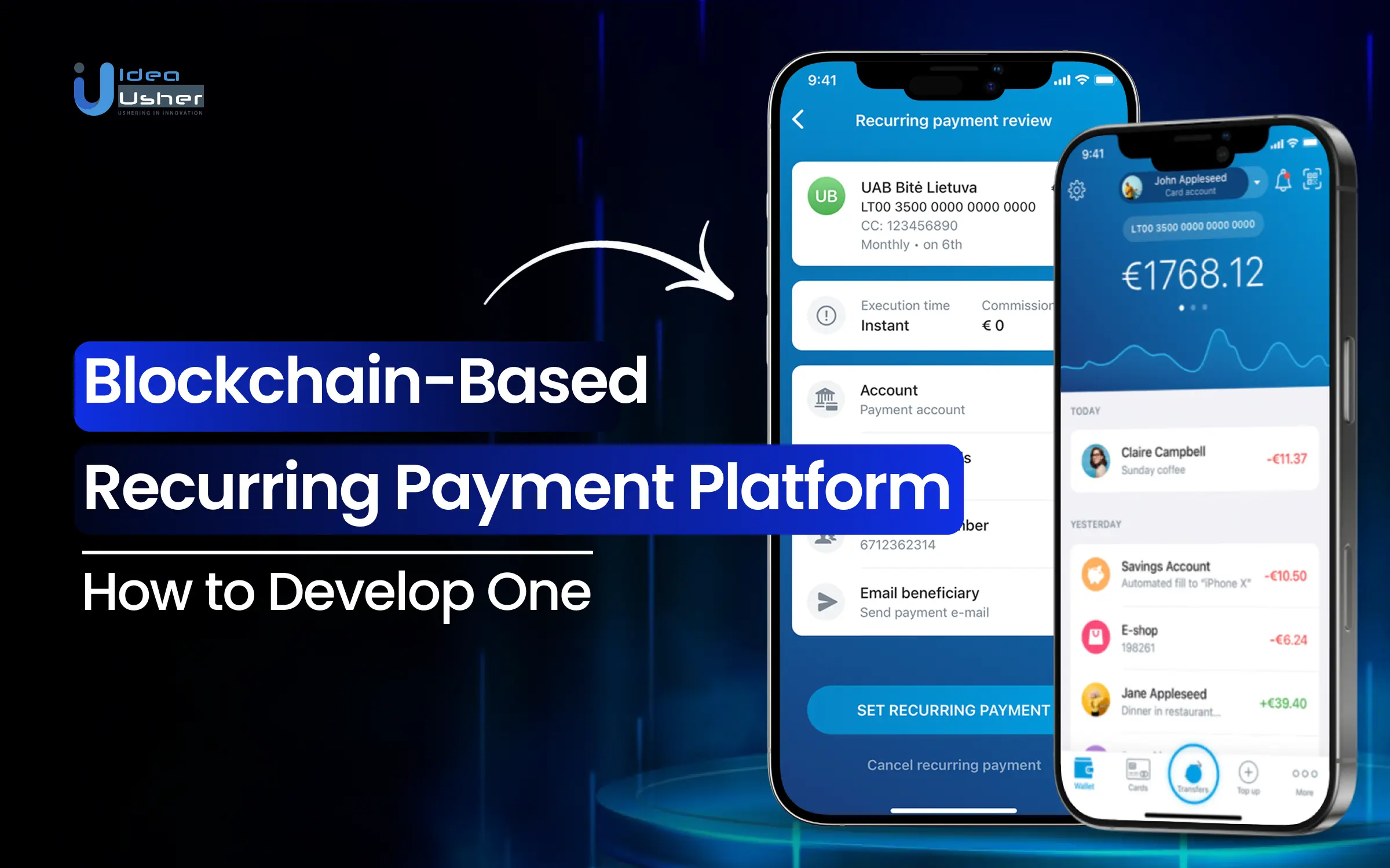 Blockchain-Based Recurring Payment Platform: How to Develop One