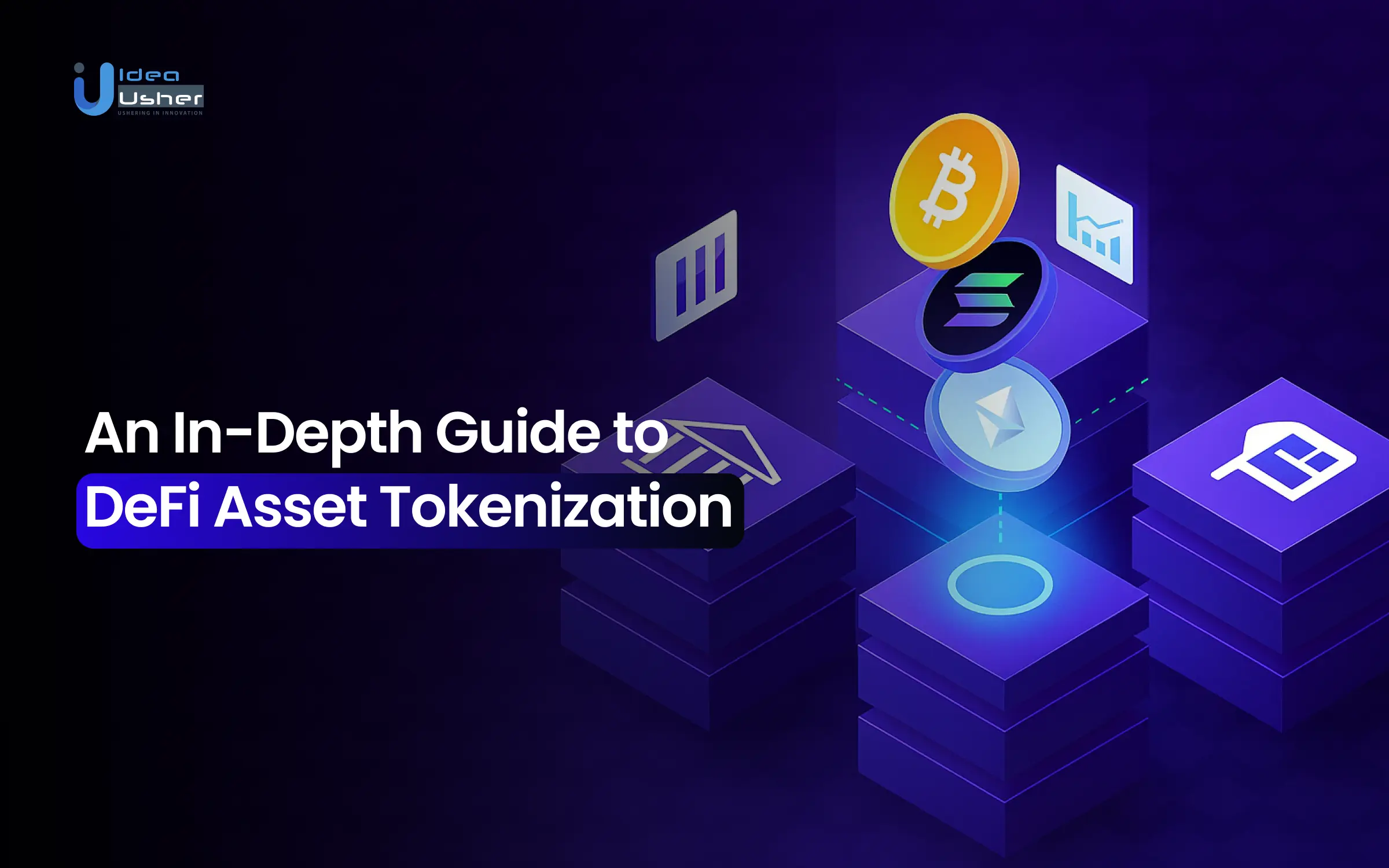 An In-Depth Guide to DeFi Asset Tokenization