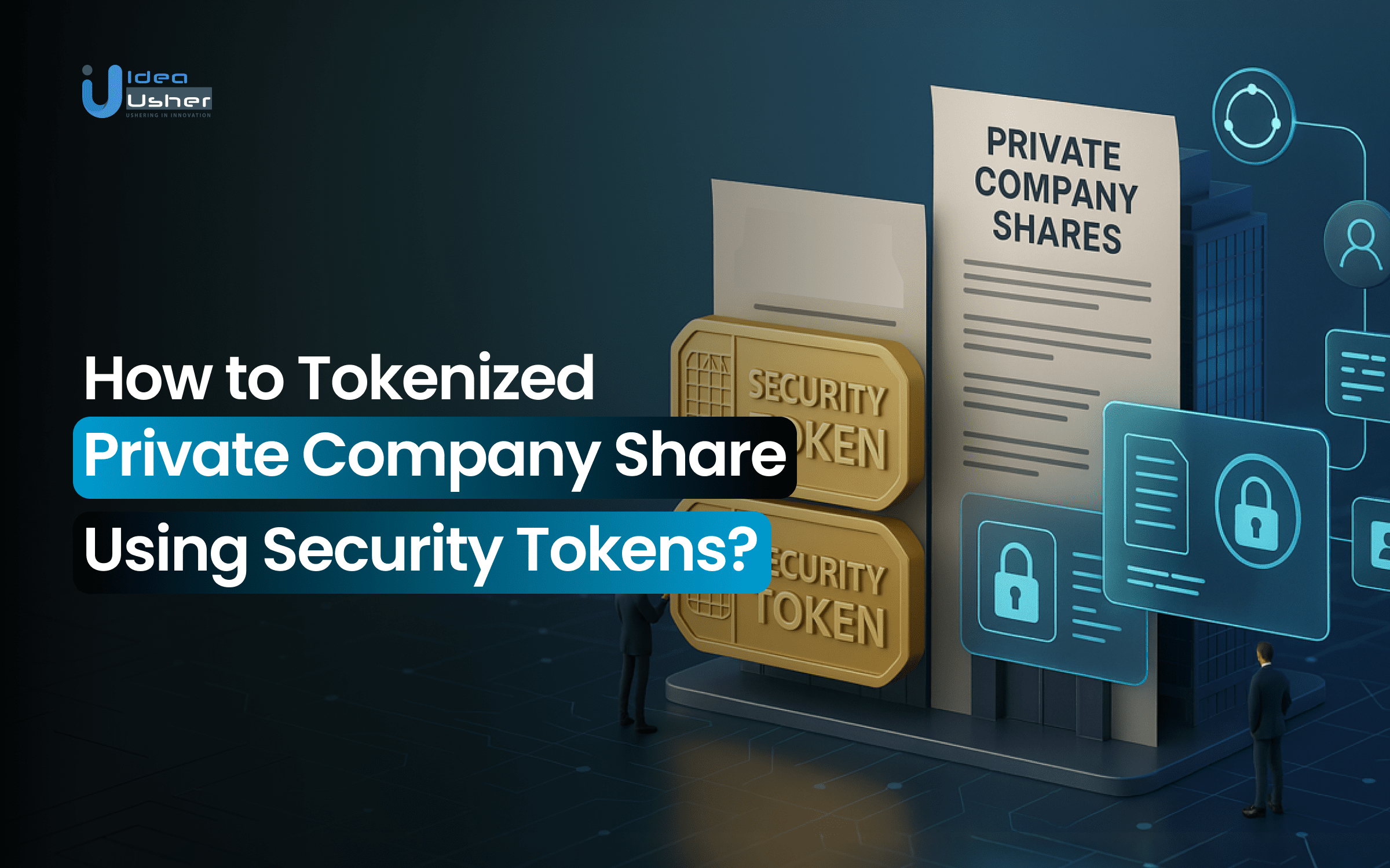 How to Tokenize Private Company Shares Using Security Tokens?