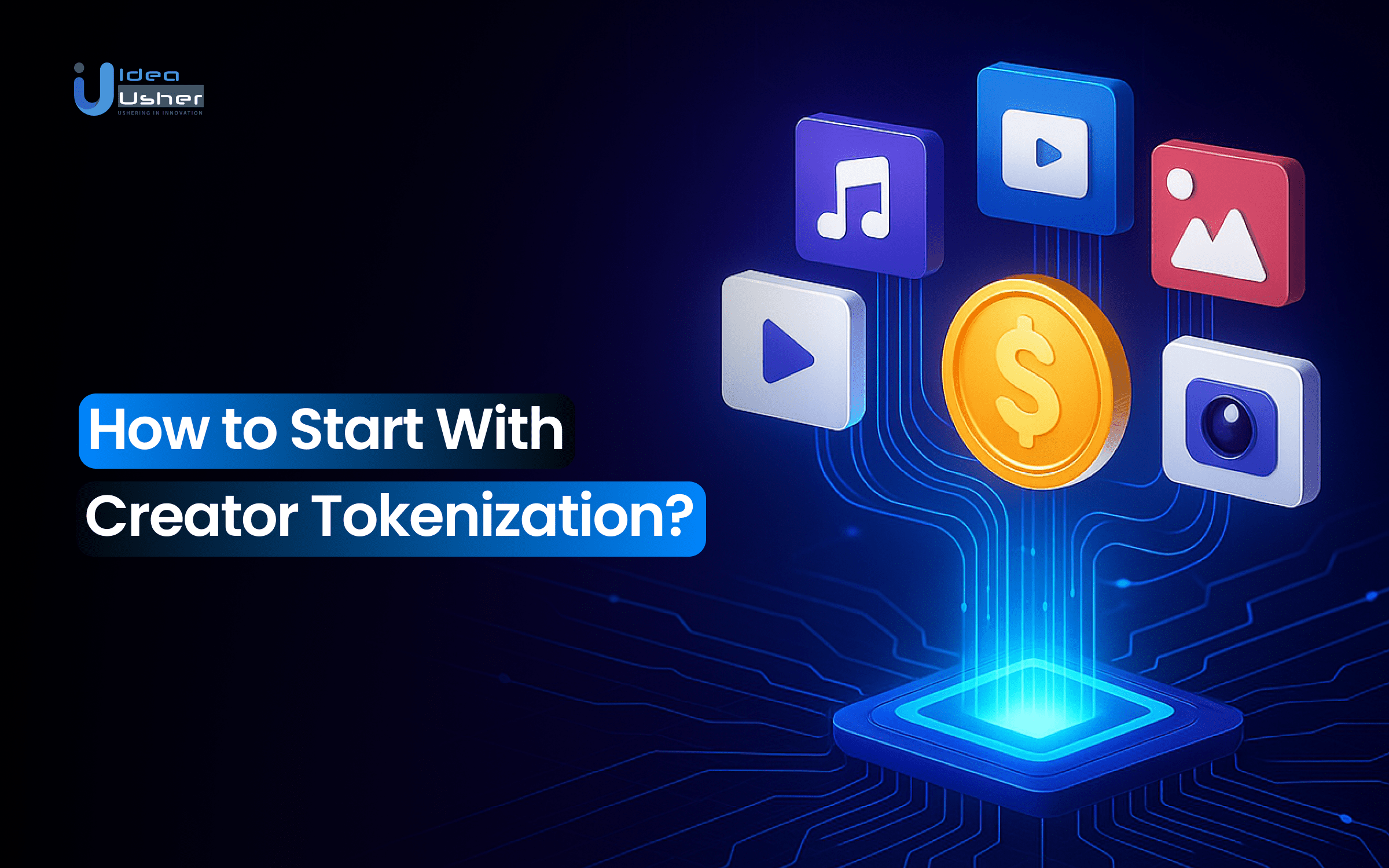 How to Start With Creator Tokenization?