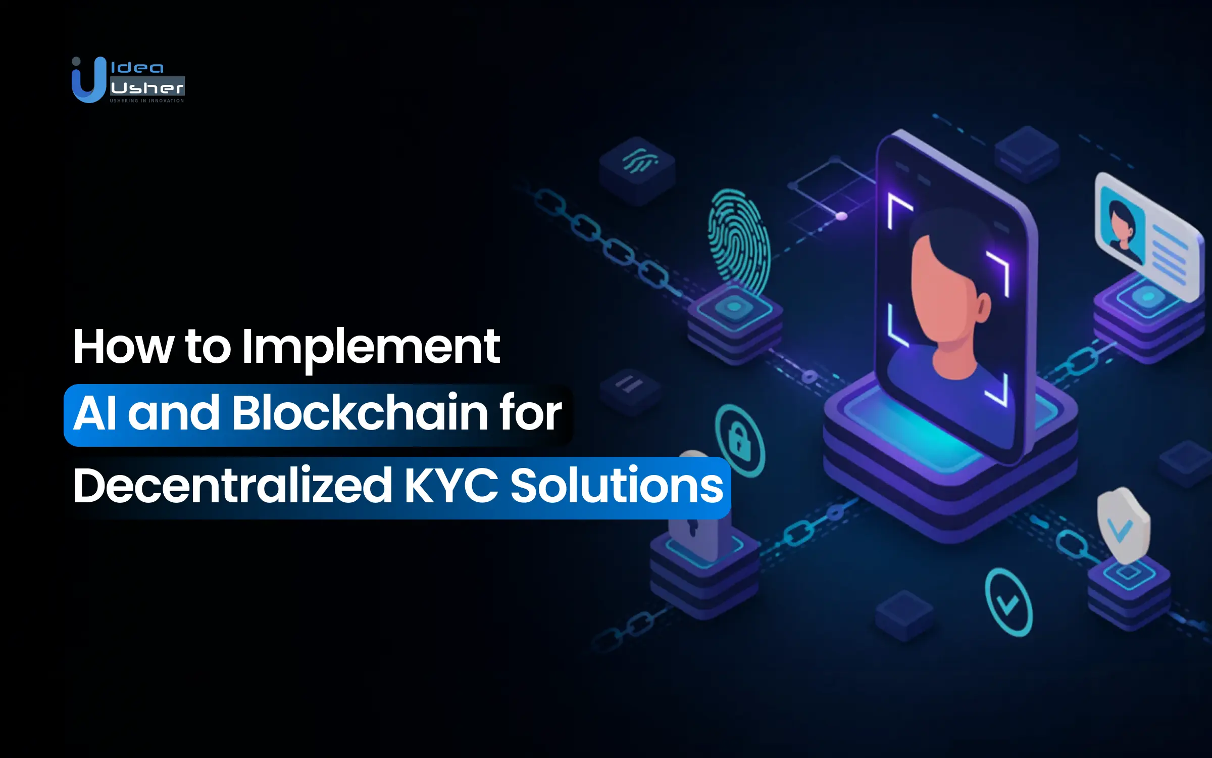 implement AI in decentralized kyc solutions
