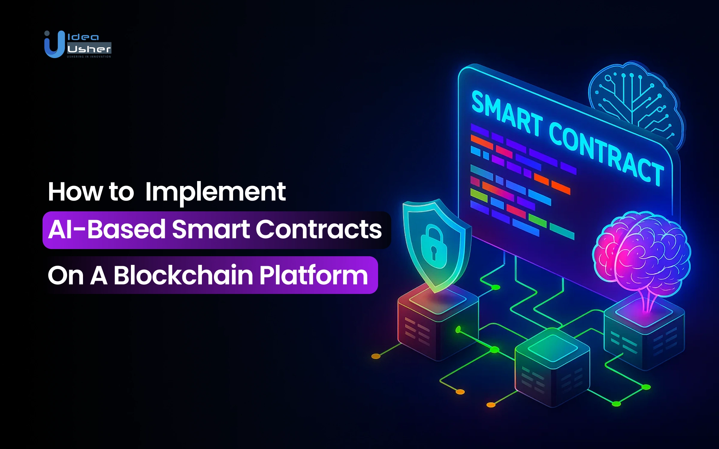How to Implement AI-based Smart Contracts on a Blockchain Platform
