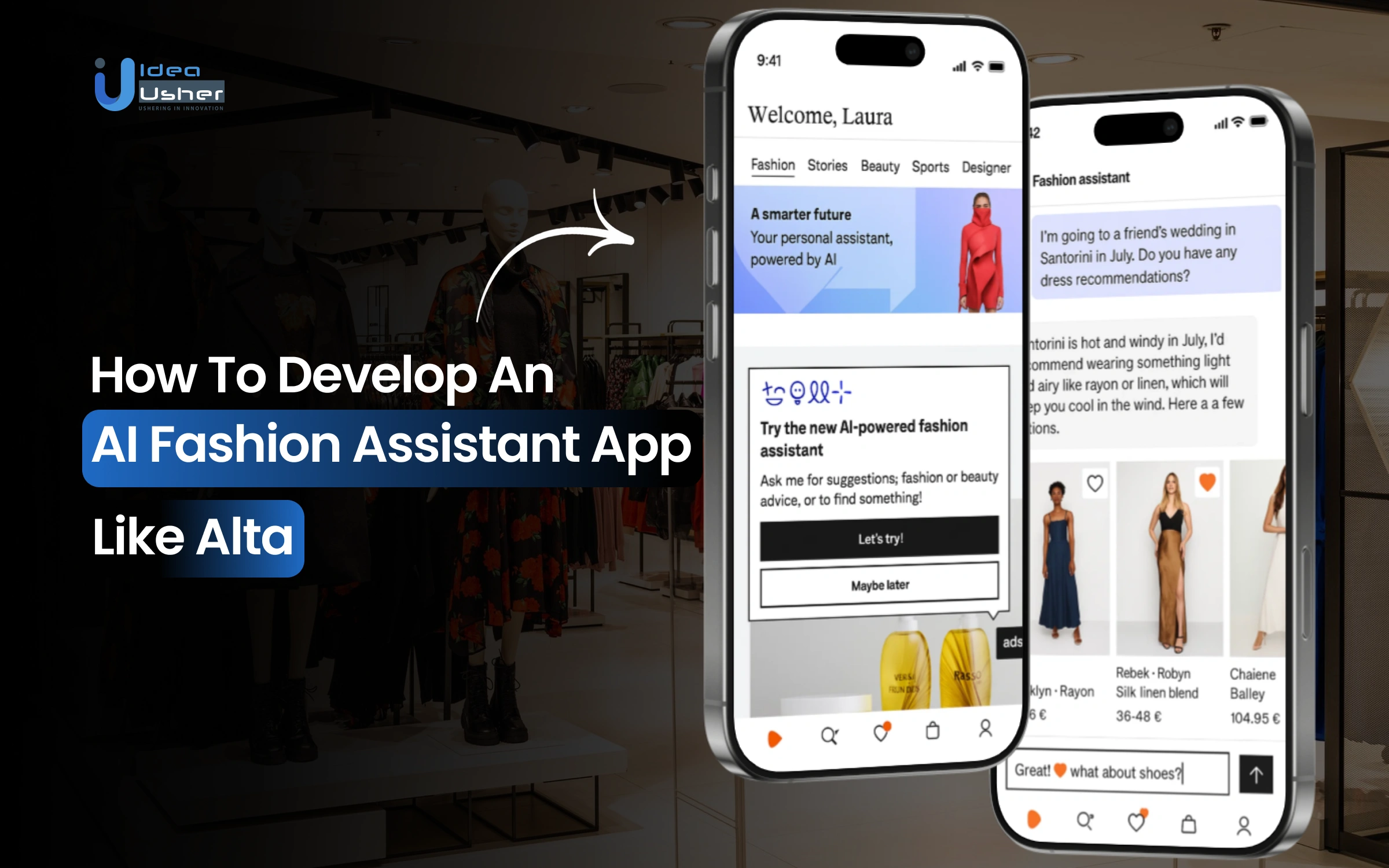 AI Fashion Assistant App Like Alta Development