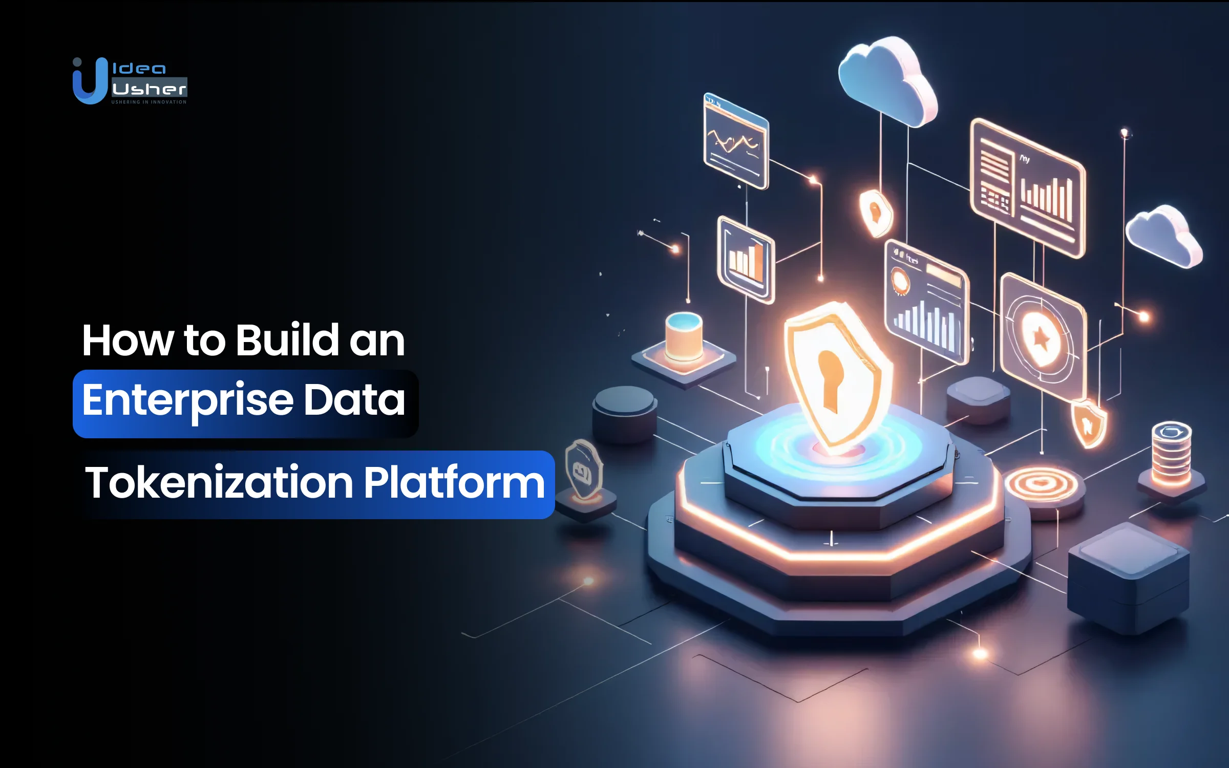 How to Build an Enterprise Data Tokenization Platform