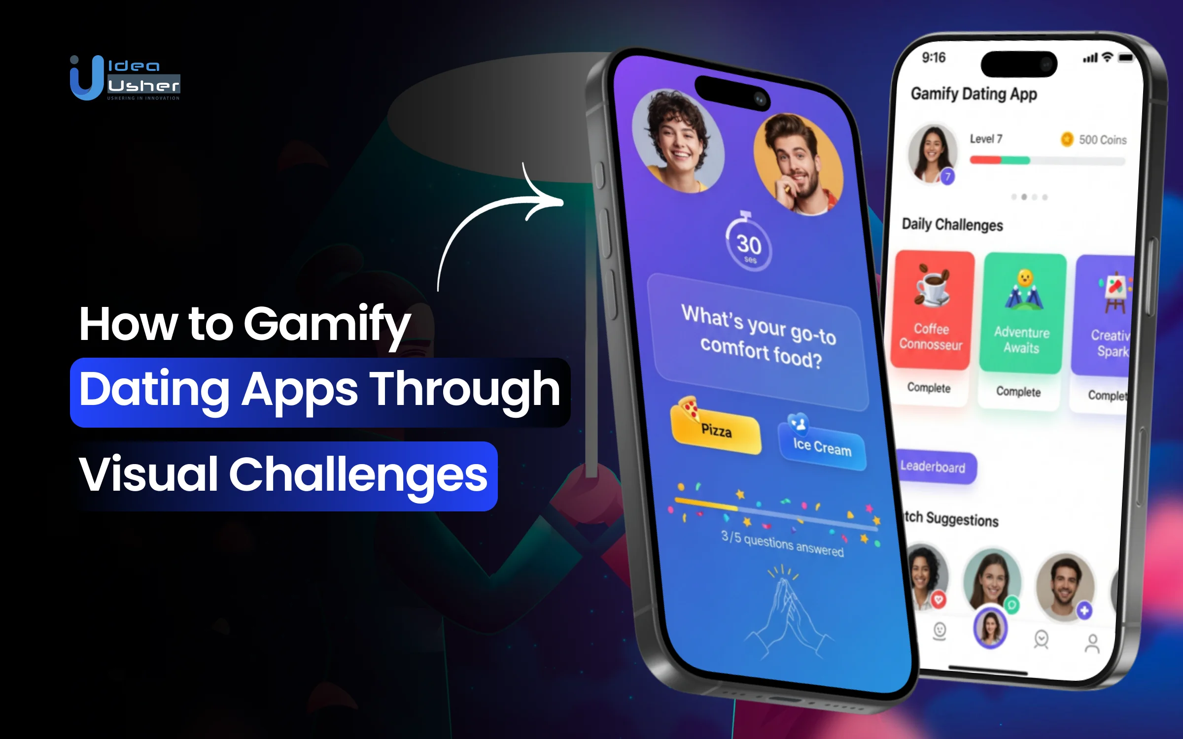 How to Gamify Dating Apps Through Visual Challenges