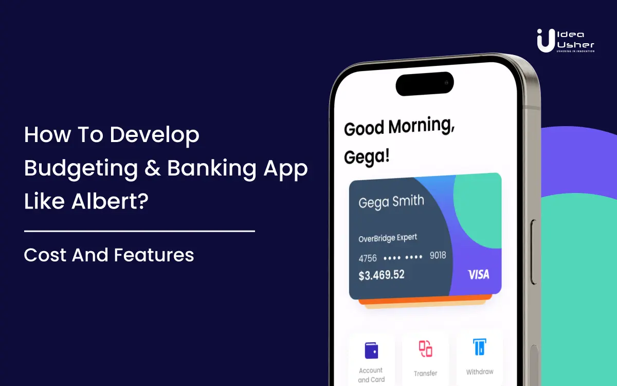develop fintech app like albert